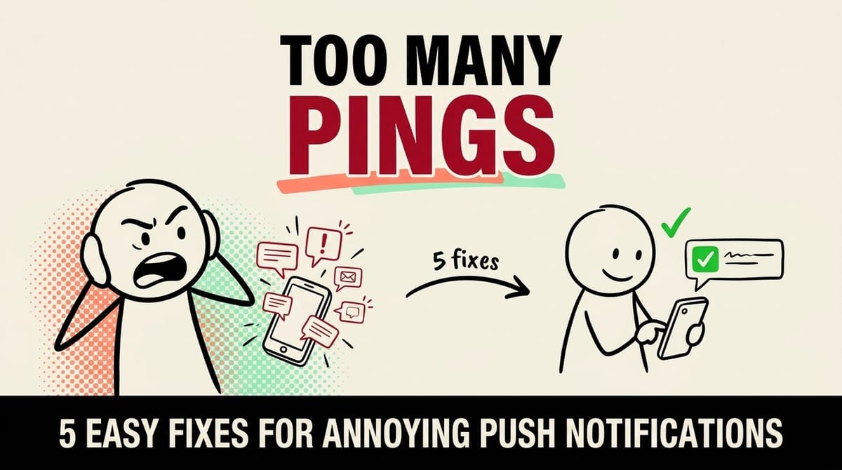 Tips to Avoid Sending Annoying Push Notifications