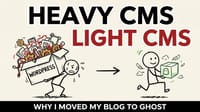 My Ghost CMS Journey - Part 1: Why I Chose Ghost For Blogging
