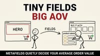 The Tiny Shopify Fields Quietly Deciding Your AOV