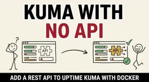 Launch Uptime Kuma & Uptime Kuma API with Docker in a production setup